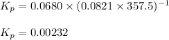 K_p=0.0680\times (0.0821\times 357.5)^{-1}\\\\K_p=0.00232
