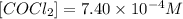[COCl_2]=7.40\times 10^{-4} M