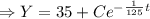 \Rightarrow Y=35+Ce^{-\frac{1}{125}t}