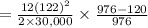 =\frac{12(122)^{2} }{2\times 30,000} \times \frac{976-120}{976}