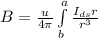 B=\frac{u}{4\pi}\int\limits^a_b {\frac{I_{ds}r }{r^{3} } }