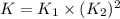 K=K_1\times (K_2)^2