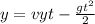y=vyt-\frac{gt^2}{2}