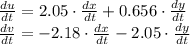 \frac{du}{dt}=2.05\cdot \frac{dx}{dt}+0.656\cdot \frac{dy}{dt}\\\frac{dv}{dt} = -2.18\cdot \frac{dx}{dt} -2.05\cdot \frac{dy}{dt}