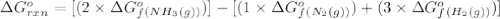 \Delta G^o_{rxn}=[(2\times \Delta G^o_f_{(NH_3(g))})]-[(1\times \Delta G^o_f_{(N_2(g))})+(3\times \Delta G^o_f_{(H_2(g))})]