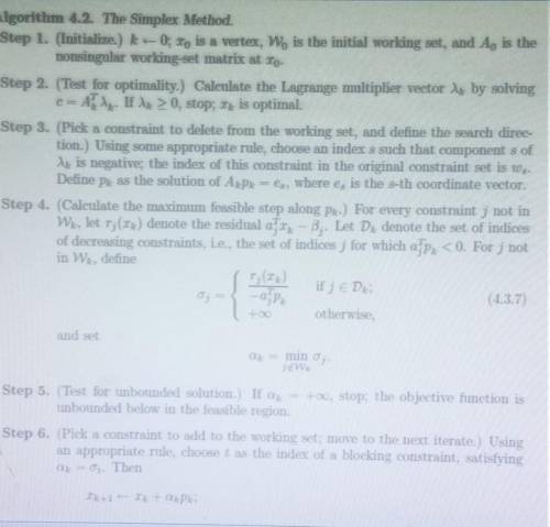 Consider the kth iteration of the simplex method as defined in Algorithm 4.2 of the textbook. (a) Sh