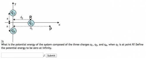 What is the potential energy of the system composed of the three charges q1, q3, and q4, when q1 is