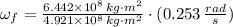 \omega_{f} = \frac{6.442\times 10^{8}\,{kg\cdot m^{2}}}{4.921\times 10^{8}\,kg\cdot m^{2}} \cdot (0.253\,\frac{rad}{s} )