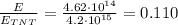 \frac{E}{E_{TNT}}=\frac{4.62\cdot 10^{14}}{4.2\cdot 10^{15}}=0.110