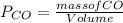 P_{CO} = \frac{mass of CO}{Volume}