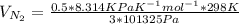V_{N_2} = \frac{0.5 *8.314KPa K^{-1}mol^{-1}*298K}{3*101325Pa}