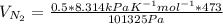 V_{N_2}= \frac{0.5*8.314kPaK^{-1}mol^{-1}*473}{101325Pa}