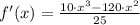 f'(x) = \frac{10\cdot x^{3}-120\cdot x^{2}}{25}