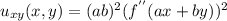 u_{xy}(x,y) = (ab)^2 (f^{''} (ax+by))^2