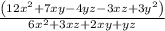 \frac{\left(12 x^{2}+7 x y-4 y z-3 x z+3 y^{2}\right)}{6 x^{2}+3 x z+2 x y+y z}