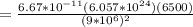 = \frac{6.67*10^{-11}(6.057*10^{24})(6500)}{(9*10^6)^2}