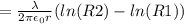 =\frac{\lambda}{2 \pi \epsilon_0 r} (ln(R2)-ln(R1))