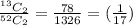 \frac{^{13}C_2}{^{52}C_2}  = \frac{78}{1326}   = (\frac{1}{17} )