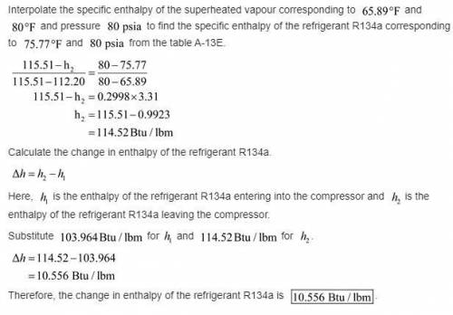 8–34E Saturated R-134a vapor enters a compressor at 68F. At compressor exit, the specific entropy is