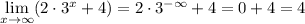 \lim\limits_{x \rightarrow \infty}(2\cdot 3^x + 4)=2\cdot 3^{-\infty} + 4=0+4=4