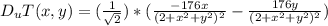 D_uT(x,y)=(\frac{1}{\sqrt{2} } )*(\frac{-176x}{(2+x^2+y^2)^2} -\frac{176y}{(2+x^2+y^2)^2})