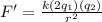 F' = \frac{k(2q_1)(q_2)}{r^2}