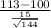 \frac{113-100}{\frac{15}{\sqrt{144} } }