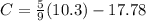 C=\frac{5}{9}(10.3) - 17.78