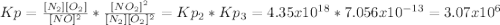 Kp=\frac{[N_2][O_2]}{[NO]^2} * \frac{[NO_2]^2}{[N_2][O_2]^2} =Kp_2*Kp_3=4.35x10^{18}*7.056x10^{-13}=3.07x10^6