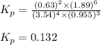 K_p=\frac{(0.63)^2\times (1.89)^6}{(3.54)^4\times (0.955)^3}\\\\K_p=0.132