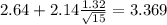 2.64+2.14\frac{1.32}{\sqrt{15}}=3.369