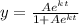 y= \frac{Ae^{kt}}{1+Ae^{kt} }