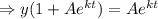\Rightarrow y(1+Ae^{kt} )= Ae^{kt}