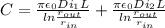 C = \frac{\pi \epsilon_0 Di_1 L}{ln\frac{r_{out}}{r_{in}} } + \frac{\pi \epsilon_0 Di_2L}{ln\frac{r_{out}}{r_{in}} }