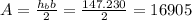A=\frac{h_{b} b}{2} =\frac{147.230}{2} =16905