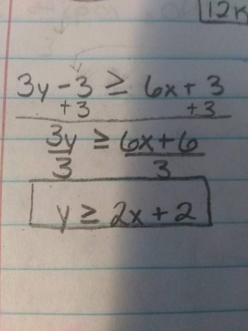 What’s  3y - 3 < equal or greater to 6x +3