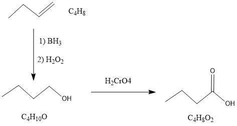A (c4h8) reacts with borane in thf followed by hydrogen peroxide in aqueous naoh to give b (c4h10o).