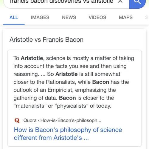 What did Francis Bacon discover, and how did it differ from Aristotle’s similar discovery?