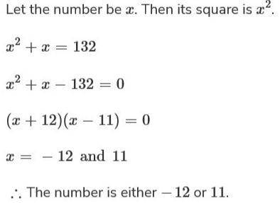 The sum of a number and its square is 132. Find the number