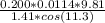 \frac{0.200*0.0114*9.81}{1.41*cos(11.3)}