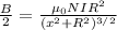 \frac{B}{2} =\frac{\mu_{0} NIR^{2} }{(x^{2} +R^{2})^{3/2}  }
