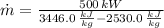 \dot m = \frac{500\,kW}{3446.0\,\frac{kJ}{kg} - 2530.0\,\frac{kJ}{kg} }