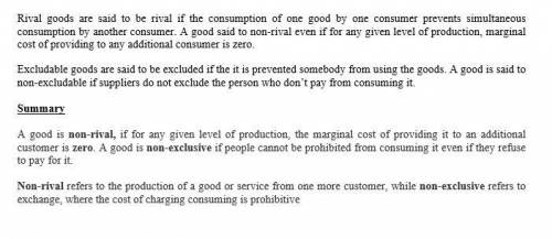A good is (nonrival or nonexclusive), if for any given level of production, the marginal cost of pro