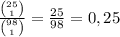 \frac{{25\choose 1}}{{98\choose 1}}=\frac{25}{98}=0,25