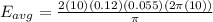 E_{avg} = \frac{2(10)(0.12)(0.055)(2\pi (10))}{\pi}