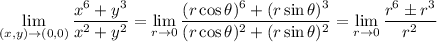 \displaystyle\lim_{(x,y)\to(0,0)}\frac{x^6+y^3}{x^2+y^2}=\lim_{r\to0}\frac{(r\cos\theta)^6+(r\sin\theta)^3}{(r\cos\theta)^2+(r\sin\theta)^2}=\lim_{r\to0}\frac{r^6\pm r^3}{r^2}
