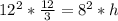 12^2*\frac{12}{3}= 8^2*h