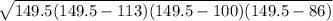 \sqrt{149.5(149.5-113)(149.5-100)(149.5-86)}