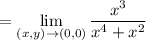 =\displaystyle \lim\limits_{(x,y) \rightarrow (0,0)}\frac{x^3}{x^4+x^2}