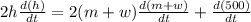 2h\frac{d(h)}{dt}=2(m+w)\frac{d(m+w)}{dt}  + \frac{d(500)}{dt}